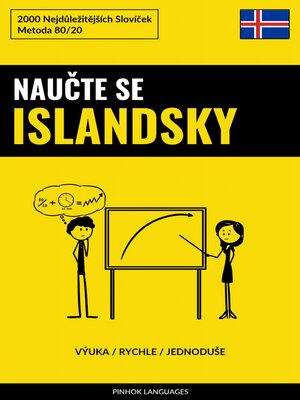 cover image of Naučte Se Islandsky--Výuka / Rychle / Jednoduše